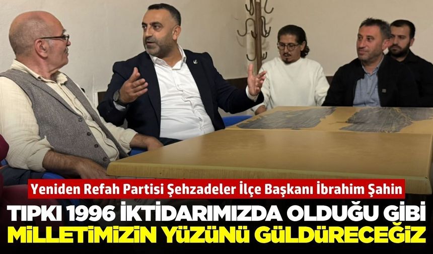 Yeniden Refah Partisi Şehzadeler Teşkilatı Sahada: "Sadece Seçimden Seçime Değil, Her Zaman Halkımızın Yanındayız"