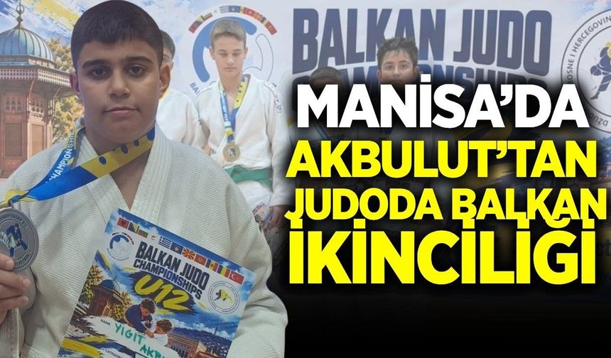 Manisa Büyükşehir Belediyesporlu Yiğit Akbulut’tan Balkan ikinciliği