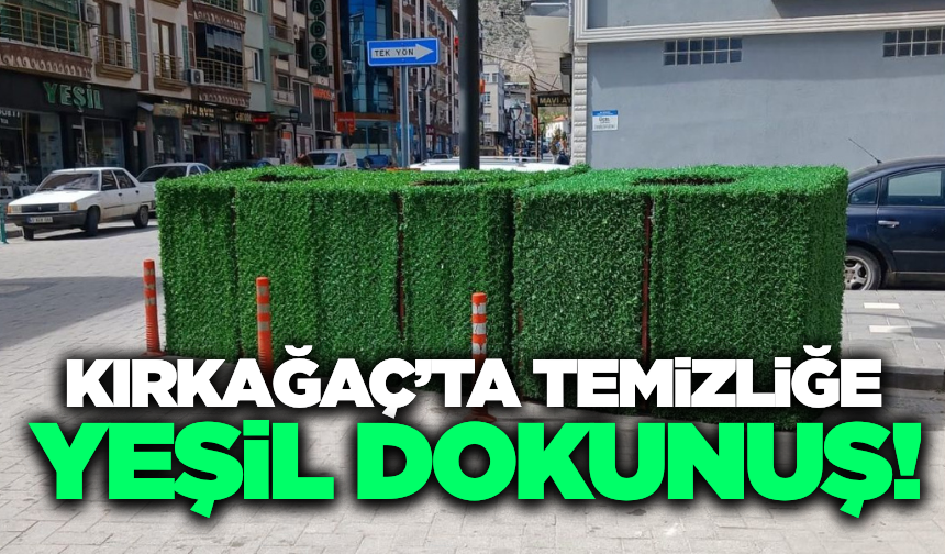 Kırkağaç'ta Çöp Konteynerlerine "Yeşil Dokunuş"