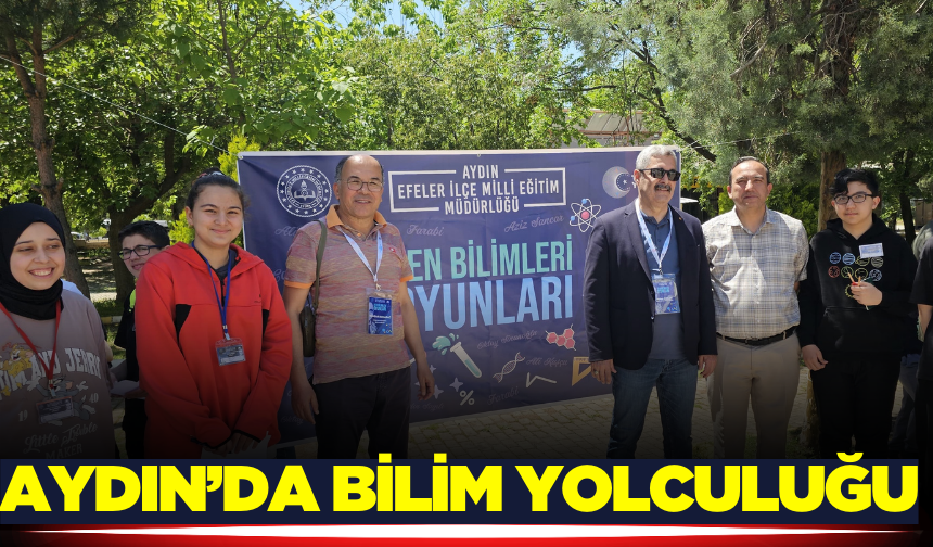 Aydın'da Bilim Ve Bilim Teknoloji Rüzgarı