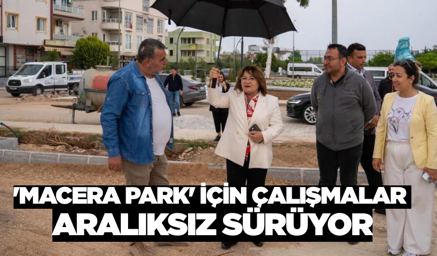 Başkan Hatice Gençay, çalışmaları yerinde inceledi