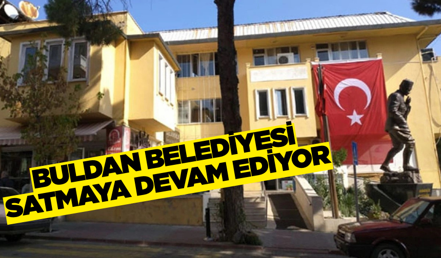 Buldan Belediyesi 2 taşınmazı satışa çıkardı