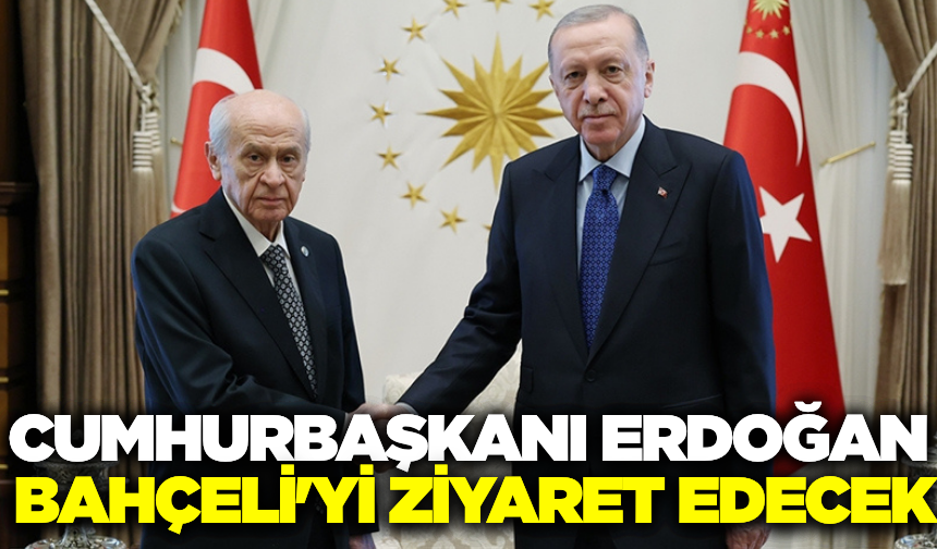 Cumhurbaşkanı Erdoğan ve MHP lideri Bahçeli bugün görüşecek