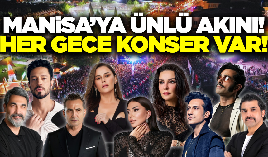 Manisa Kültür Yolu Festivali'nde Ünlü Sanatçılar Sahne Alacak!