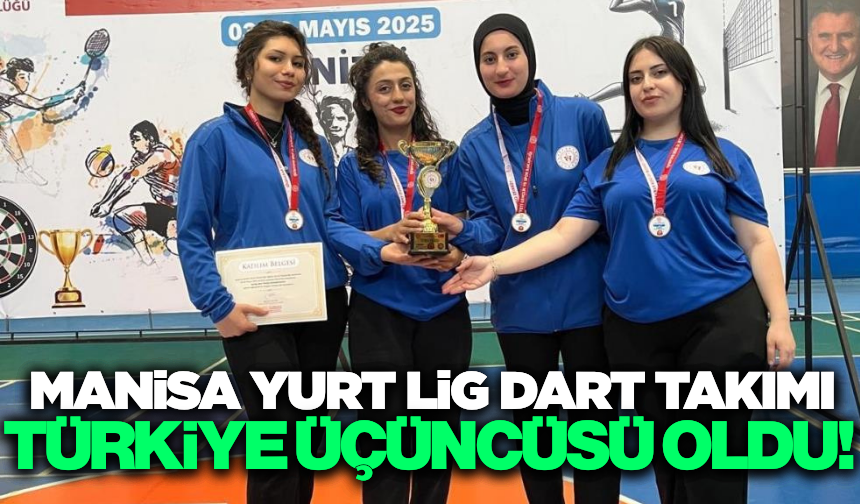 Manisa Yurt Lig Dart Takımı'ndan büyük başarı!