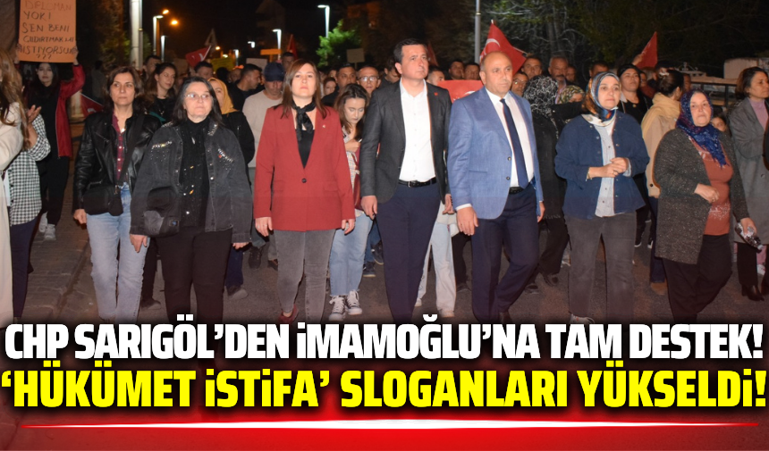 Sarıgöl'de İstanbul Büyükşehir Belediye Başkanı Ekrem İmamoğlu'na verilen hapis cezası kararını protesto etmek amacıyla yüzlerce vatandaş sokağa döküldü.