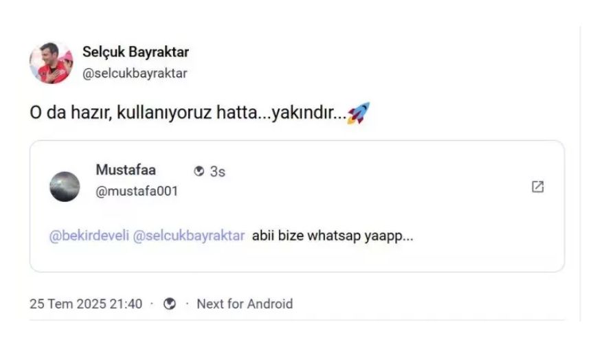 Selçuk Bayraktar X Whatsapp Açıklması