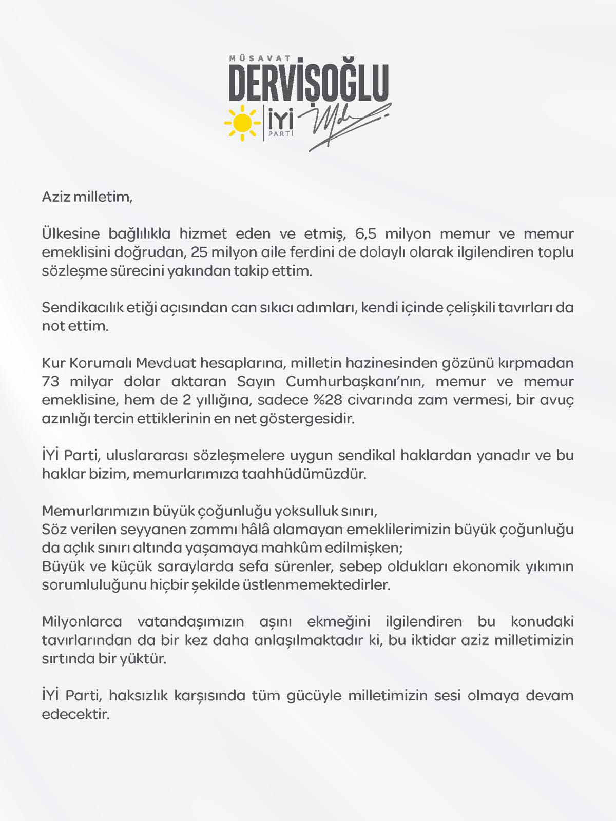 MÜSAVAT DERVİŞOĞLU AÇIKLAMA...