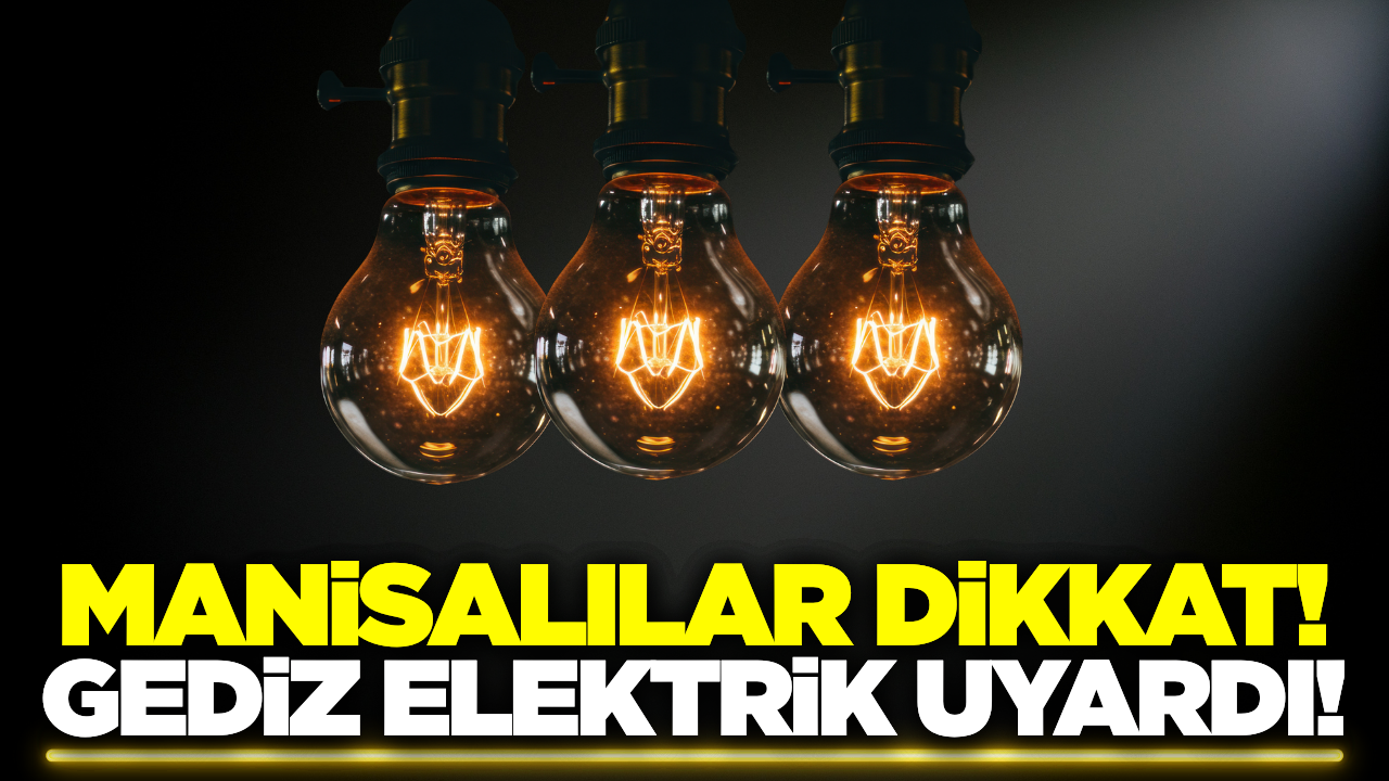 Manisa'da kesinti: Birçok ilçeyi kapsıyor