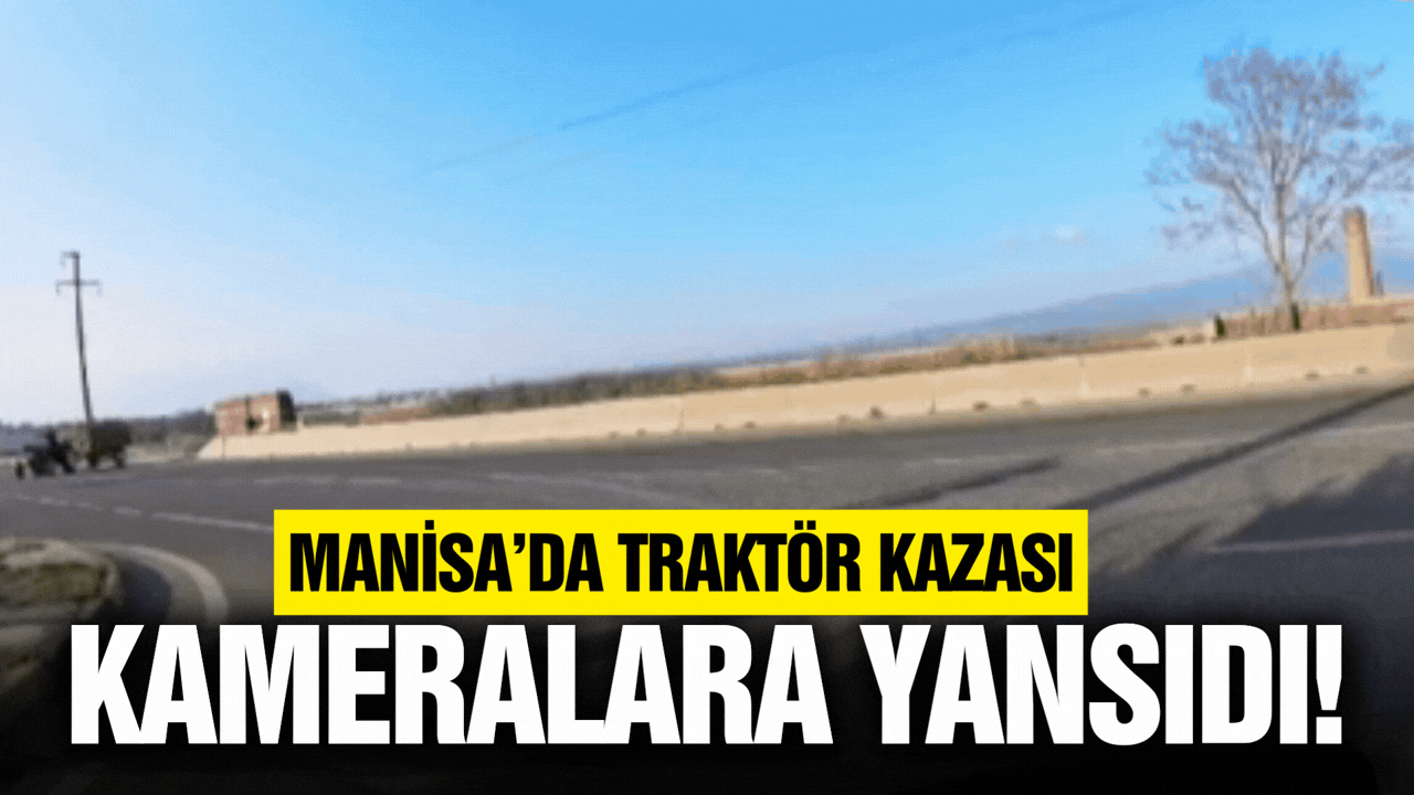 Manisa'da tuğla yüklü traktör otomobile çarptı: 1 ağır yaralı