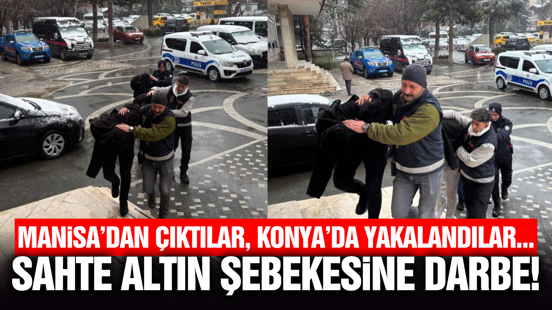 Manisa'dan Konya'ya uzanan operasyon: 3 şüpheli suçüstü yakalandı