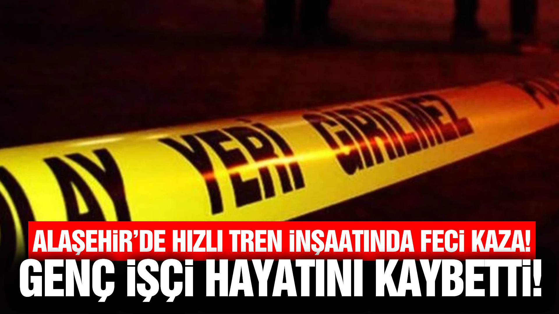 Alaşehir'de iş kazası: 19 yaşındaki işçi hayatını kaybetti!