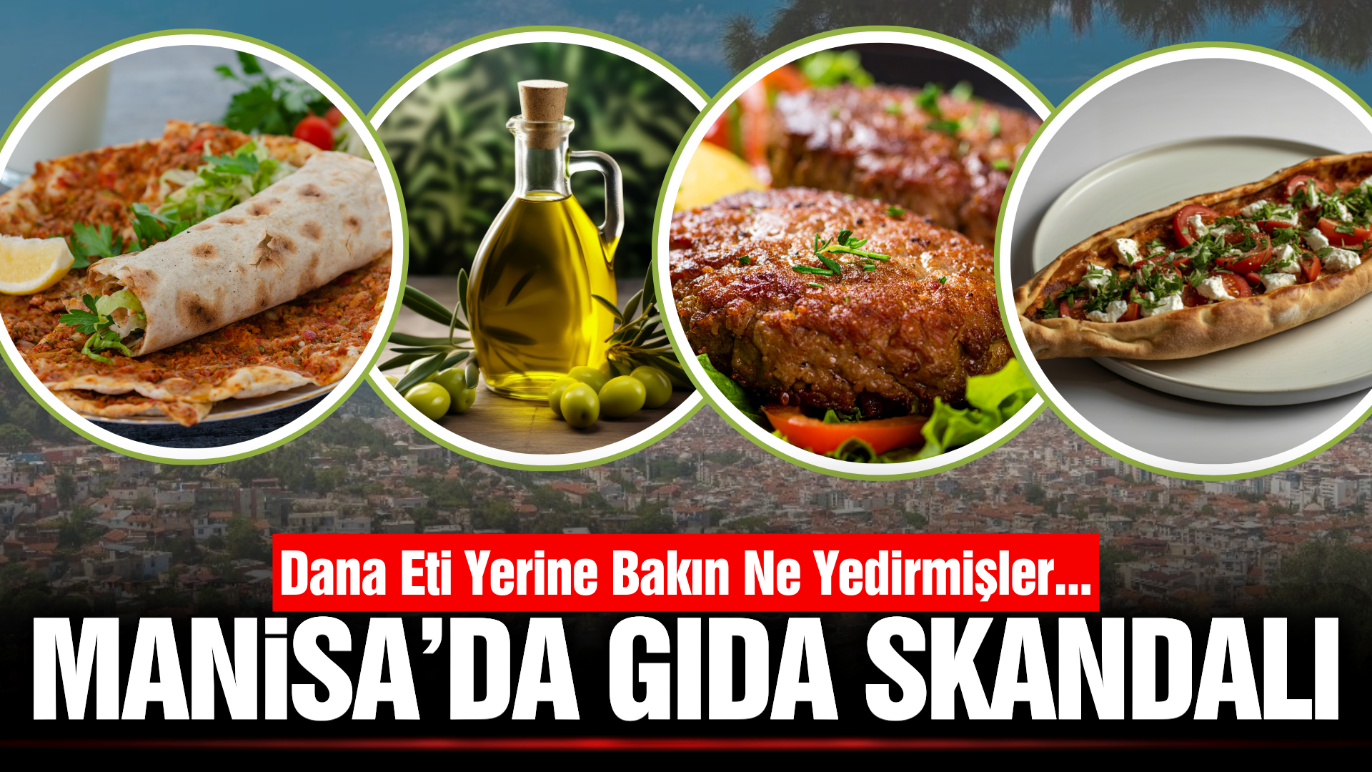 Bakanlık ifşa etti: Manisa'da gıda skandalı!