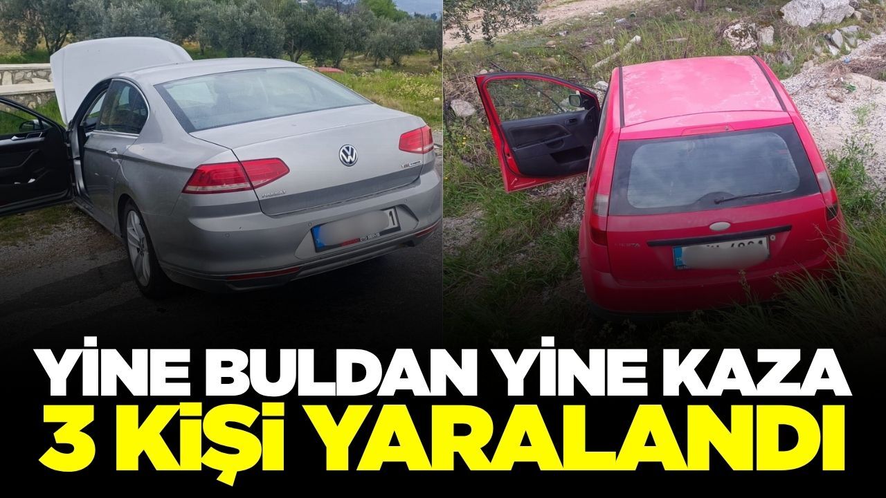 Buldan'da iki otomobilin karıştığı kazada üç kişi yaralandı