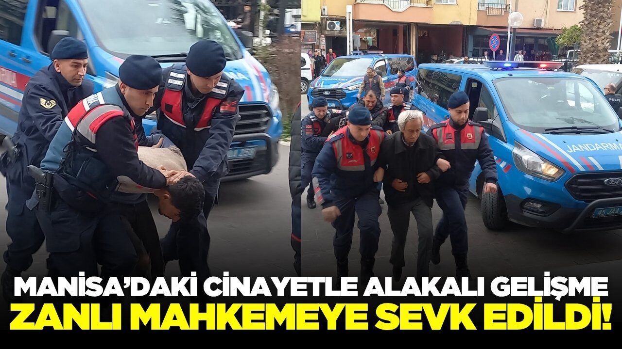Manisa'da dehşet saçmıştı: Sıcak gelişme yaşandı