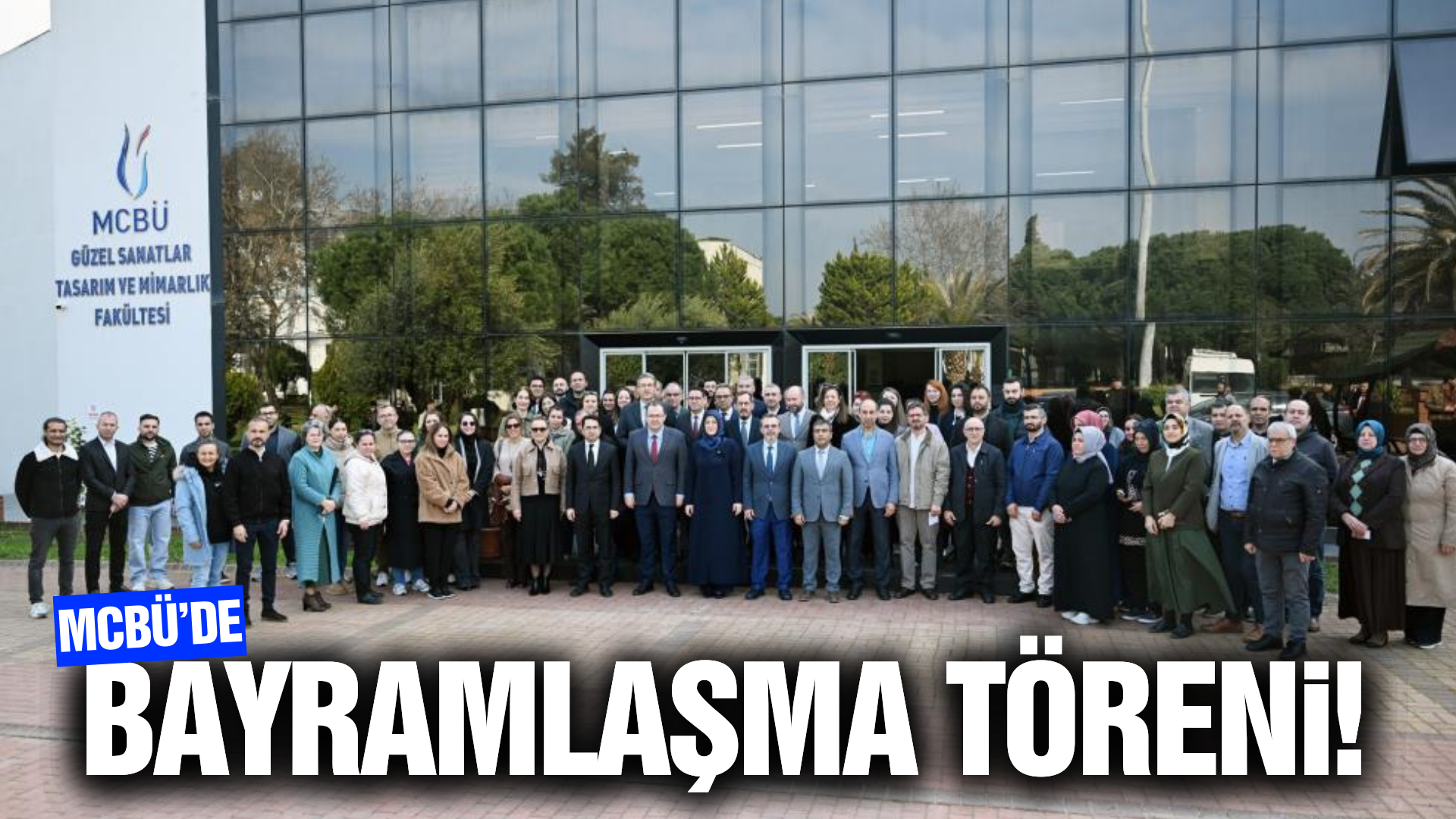 MCBÜ’de geleneksel bayramlaşma töreni!