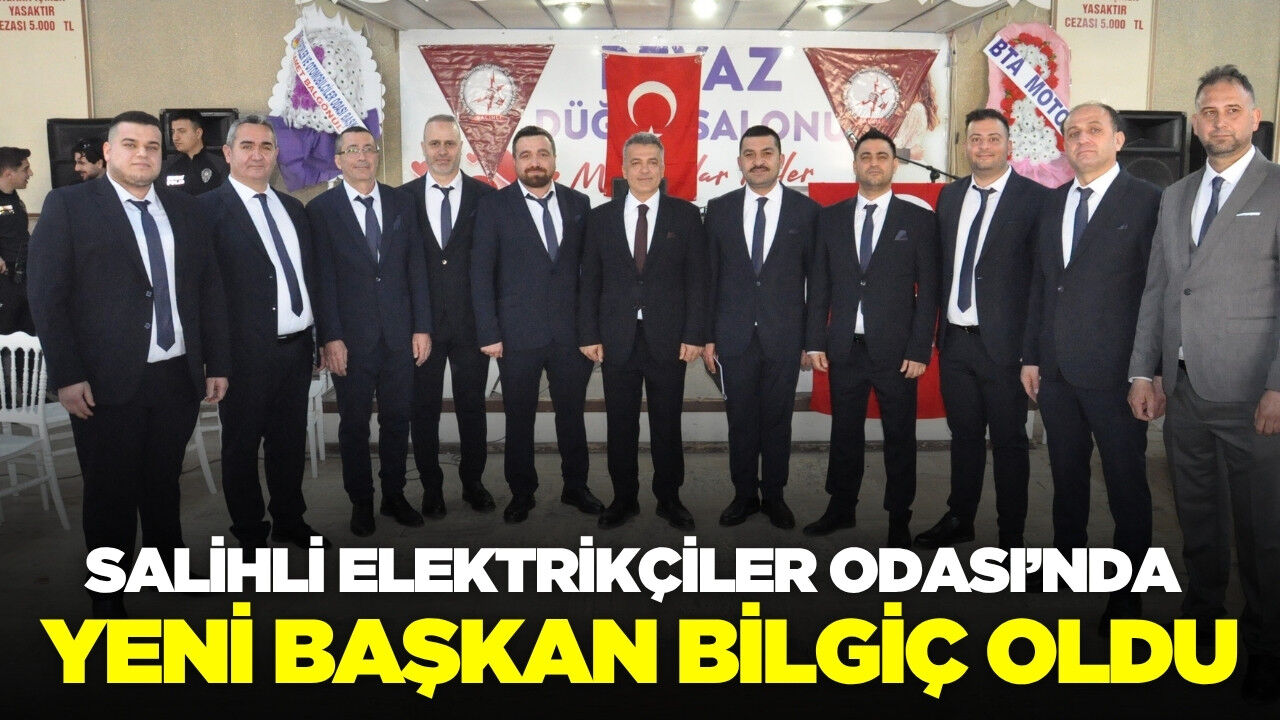Salihli Elektrikçiler Odası’nda yeni başkan belli oldu!