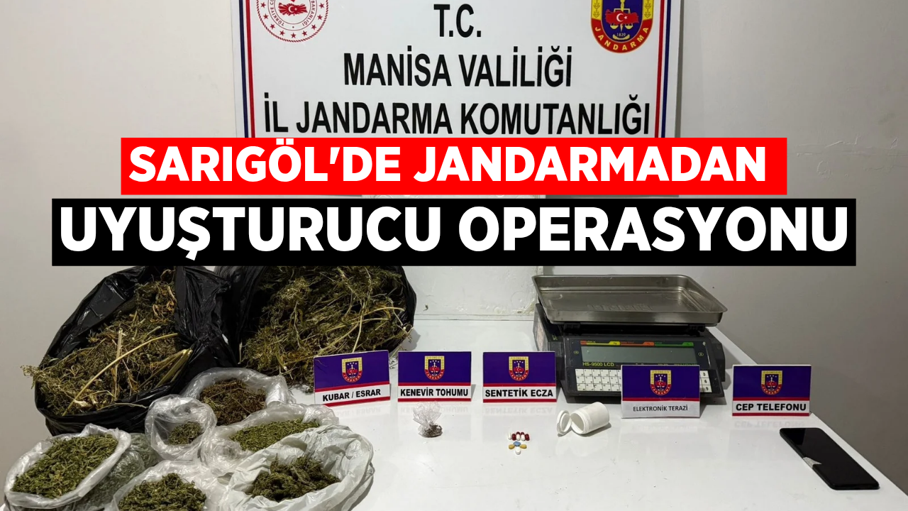 Sarıgöl'de jandarmadan zehir tacirine darbe!
