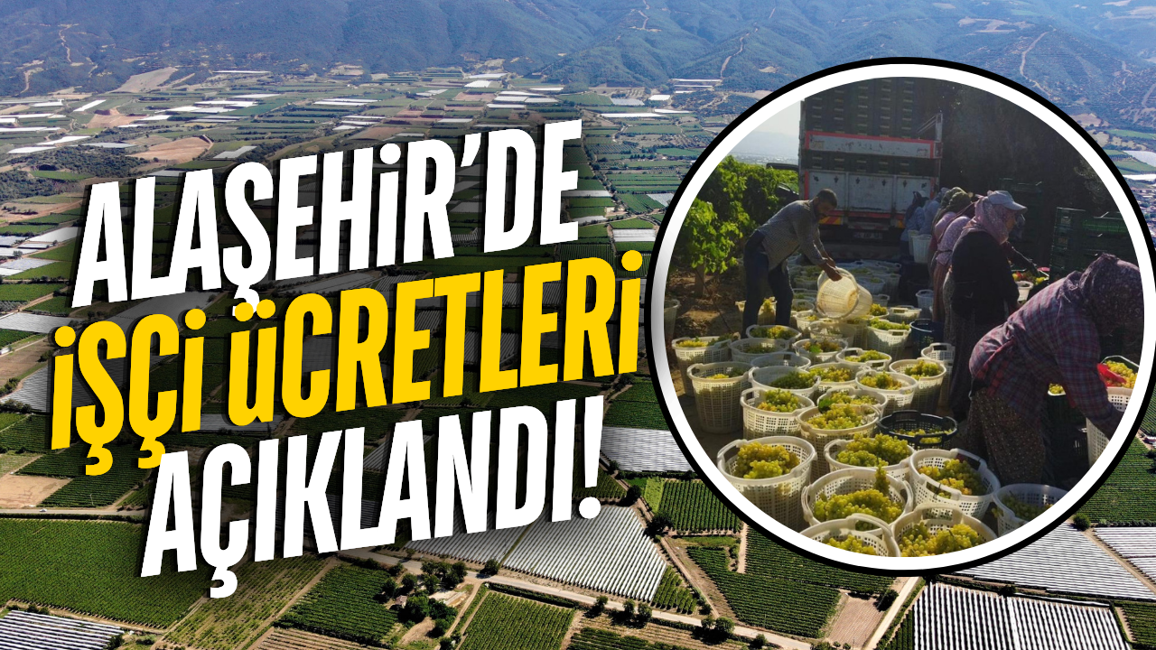 Alaşehir'de işçi ücretleri belli oldu!