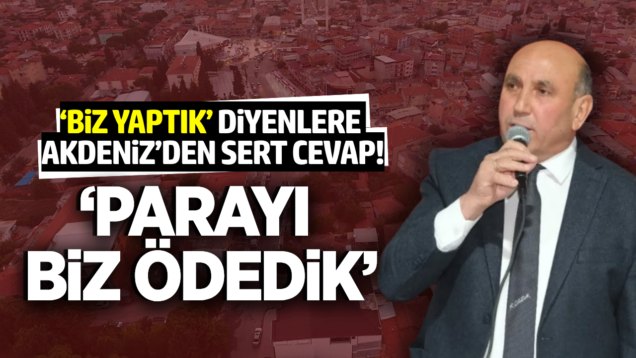 Başkan Akdeniz'den sosyal medya eleştirilerine sert yanıt!