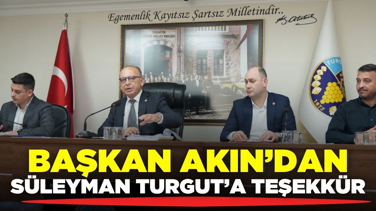 Başkan Akın: “Turgutlu’nun önünü açalım”