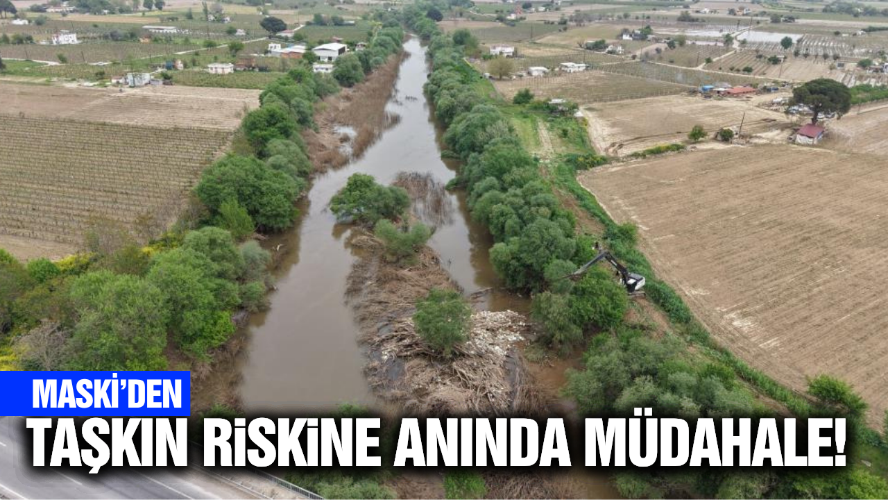 Gediz ve Nif Çayı'nın birleşim noktasına kritik müdahale!