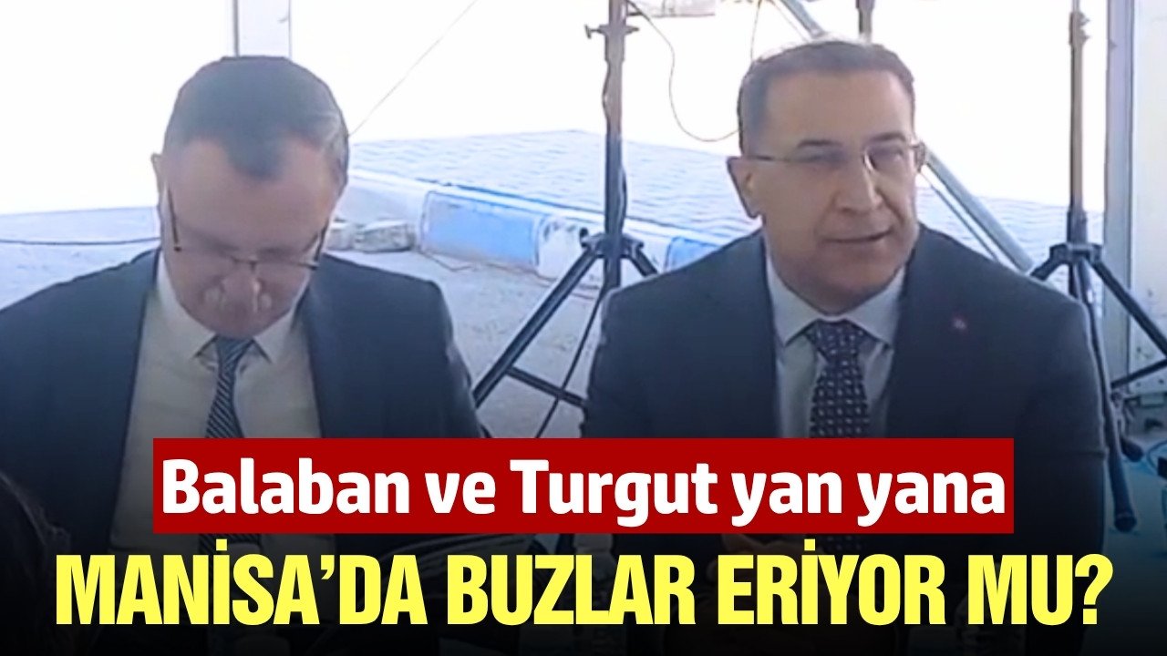 Manisa siyasetinde sürpriz yakınlaşma: Balaban ve Turgut yan yana