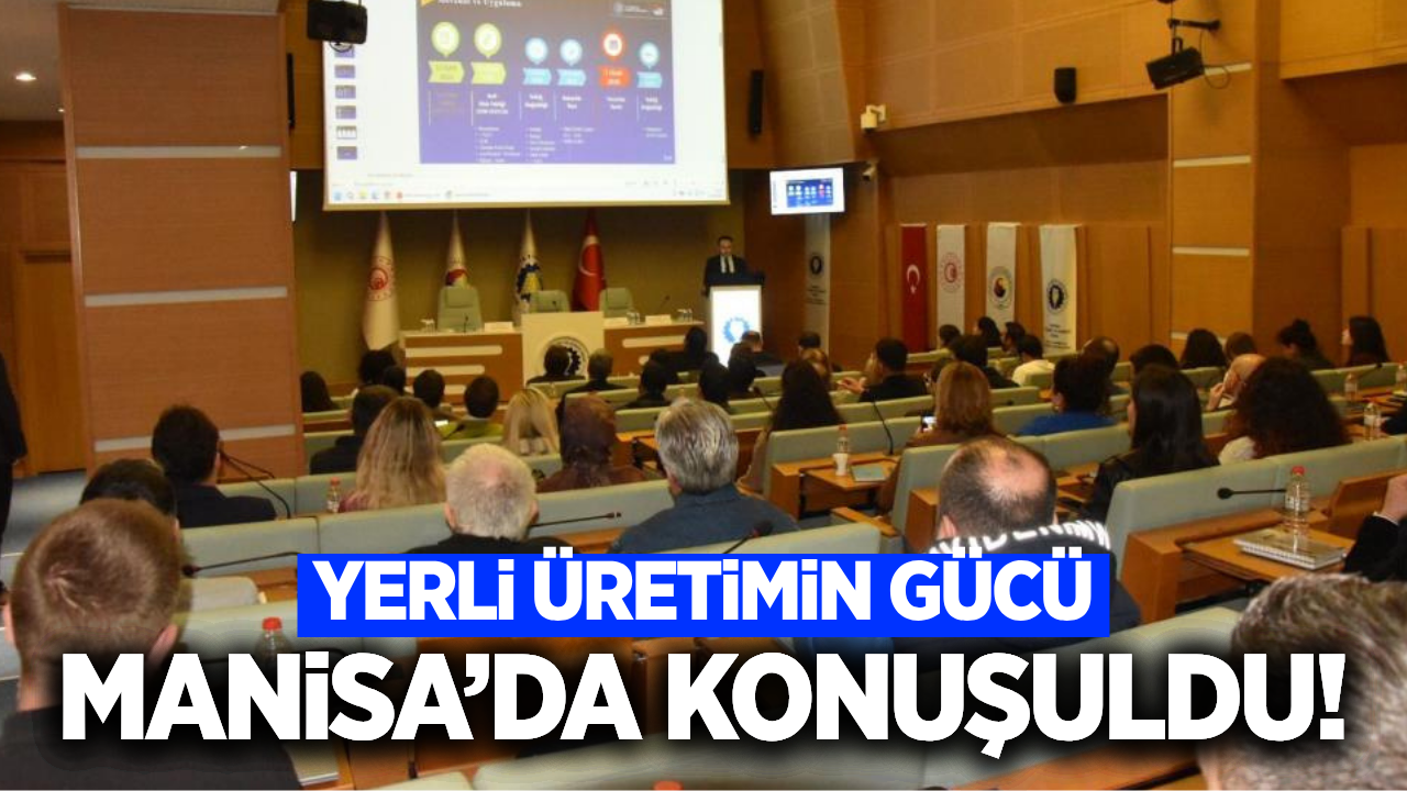 Manisa TSO’dan yerli üretime güç katacak adım