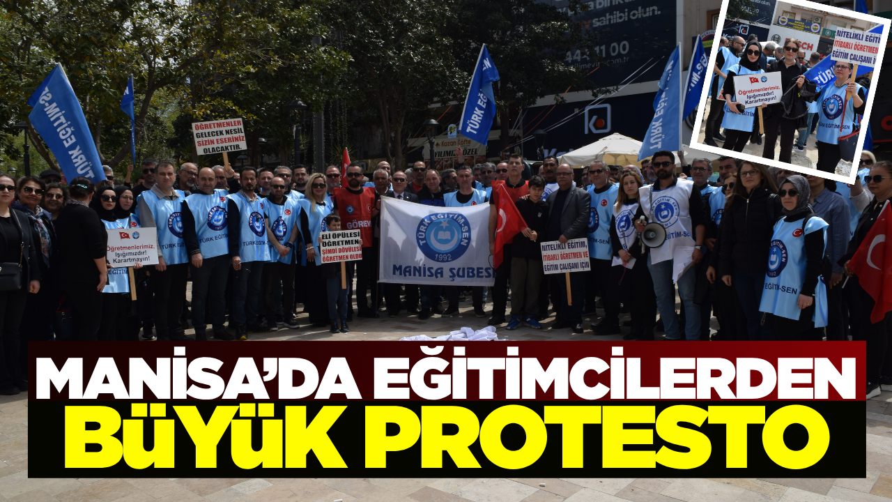 Manisa'da Eğitimciler Sokağa İndi