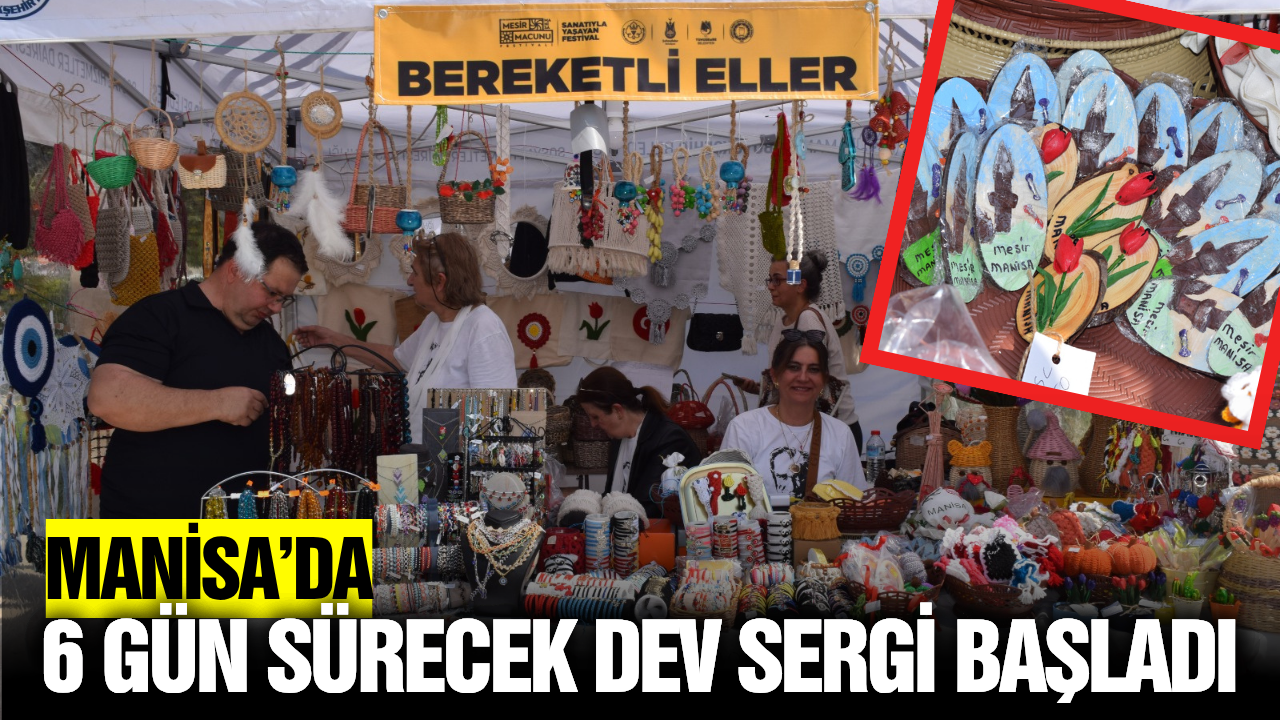 Manisa'da El Emeği Göz Nuru Sergisi