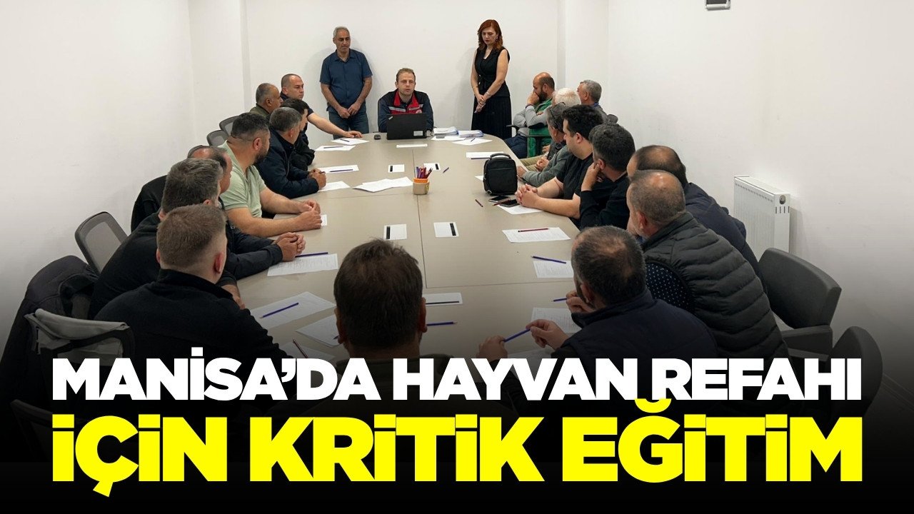 Manisa’da Kurban Bayramı öncesinde önemli eğitim