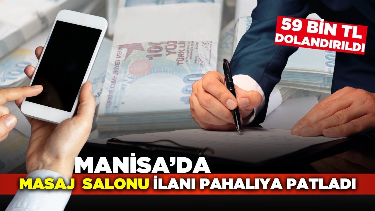 Manisa'da masaj salonu tuzağı: 59 Bin TL'sinden oldu