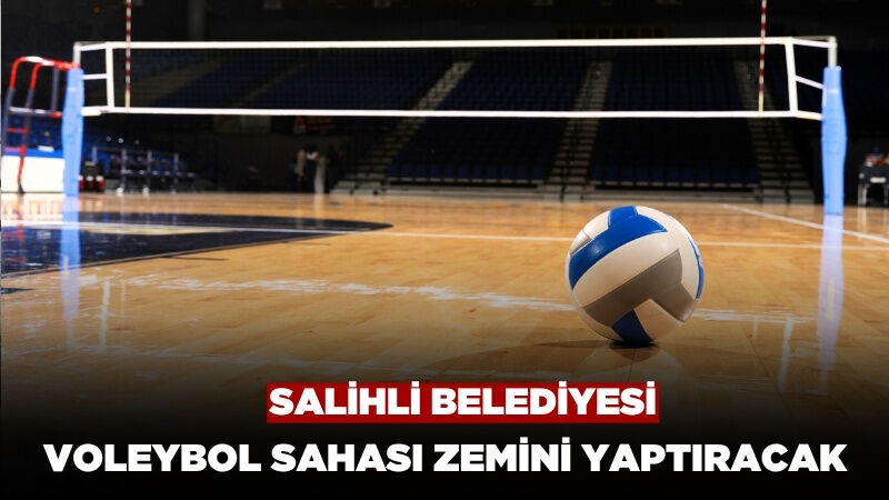 Salihli Belediyesi Voleybol Sahası Zeminini Yaptıracak