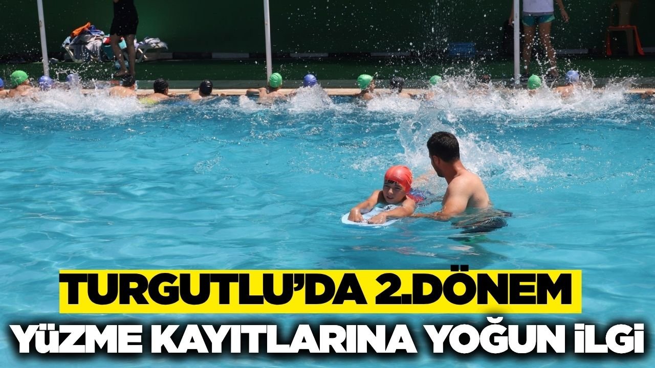 Turgutlu Belediyesi yüzme kurslarında 2. dönem kayıtları başladı