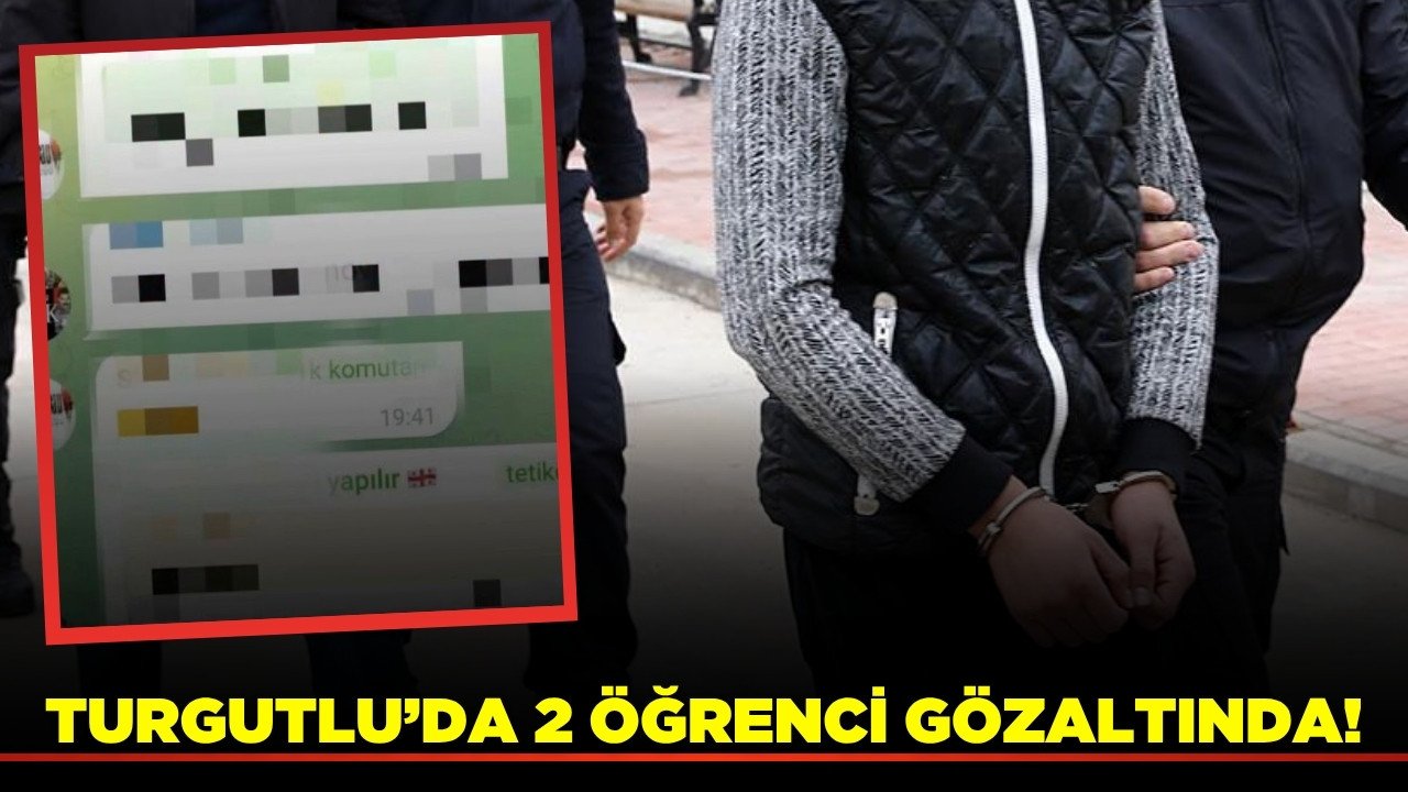 Turgutlu’da WhatsApp Grubunda Tehdit: 2 Öğrenci Gözaltında
