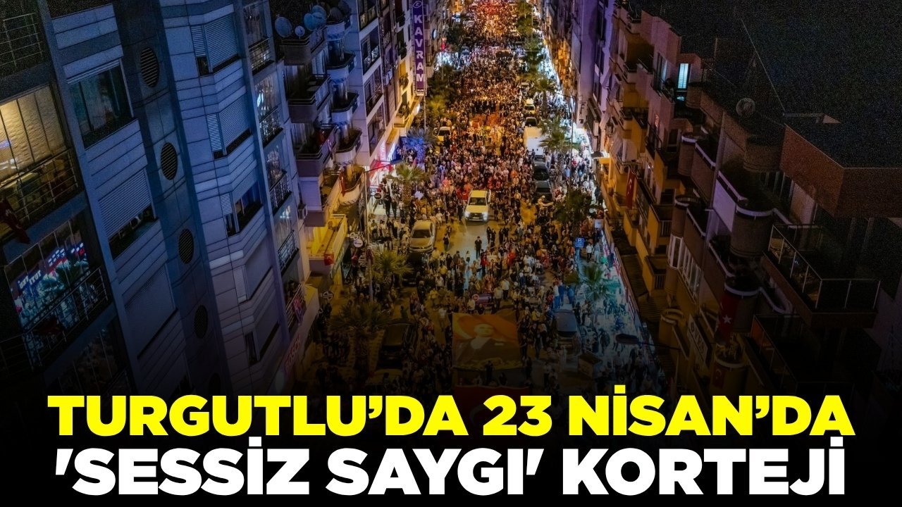 Manisa'da 'Sessiz saygı' korteji düzenlenecek