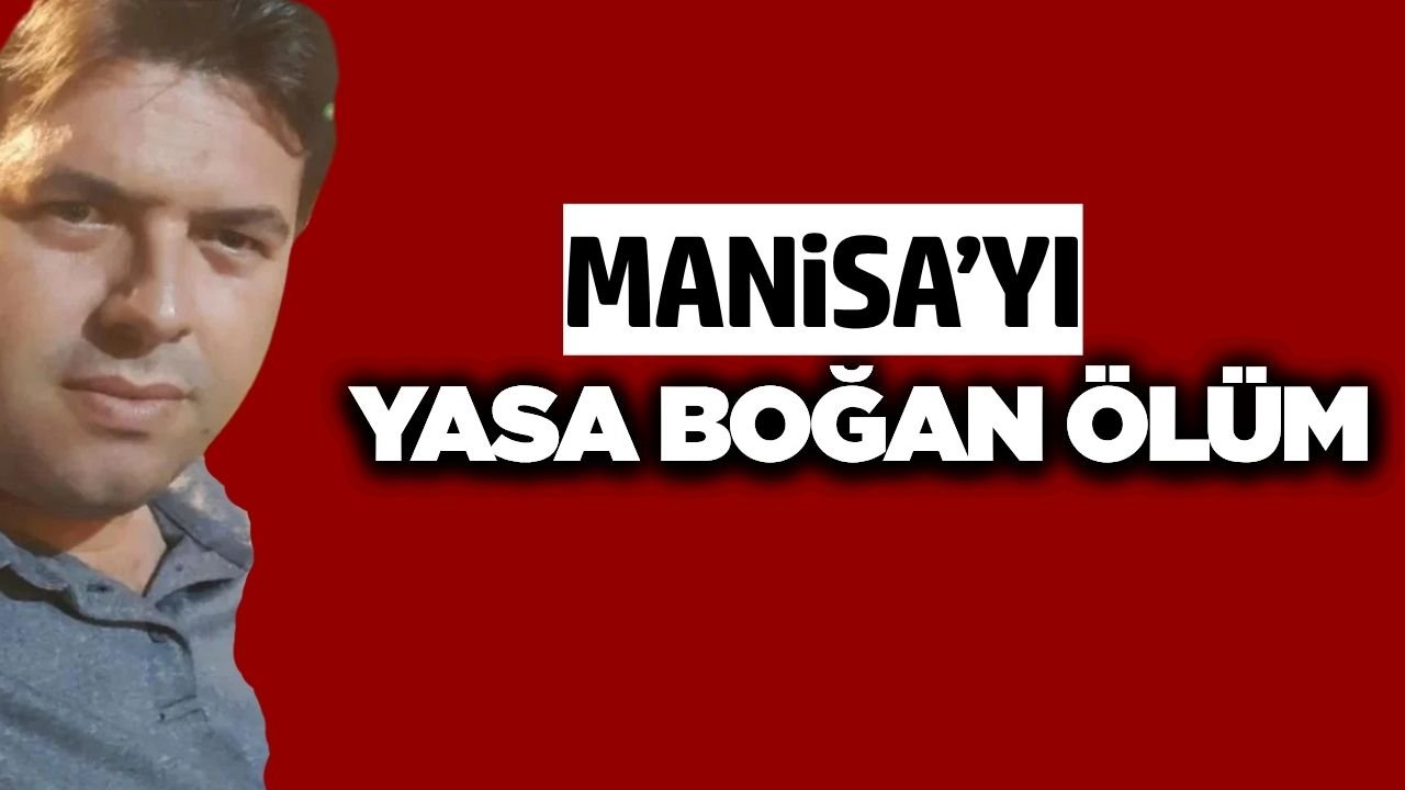 Manisa Gençlik ve Spor İl Müdürlüğü’nde acı kayıp