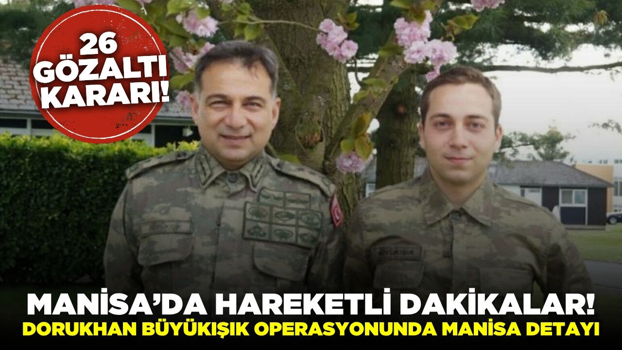 Bakan Gürlek Açıkladı: Büyükışık Soruşturmasında Manisa'da da Düğmeye Basıldı!