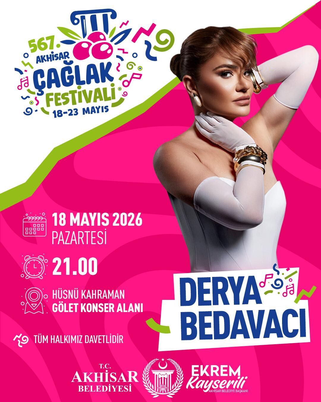 Akhisar'da 567 Yıllık Gelenek Başlıyor: Çağlak Festivali'nde Derya Bedavacı Sahne Alacak