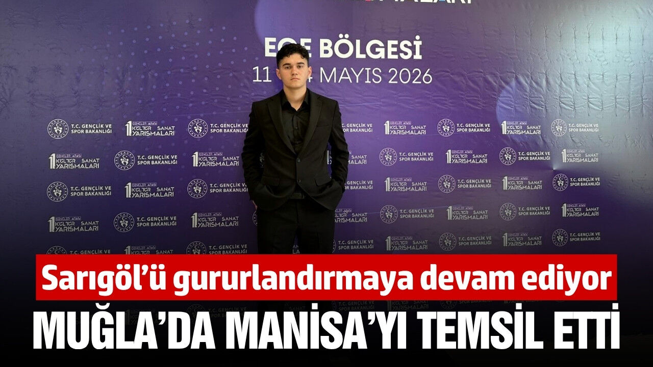 Sarıgöllü öğrenci Ege Bölge Finalinde Manisa’yı temsil etti
