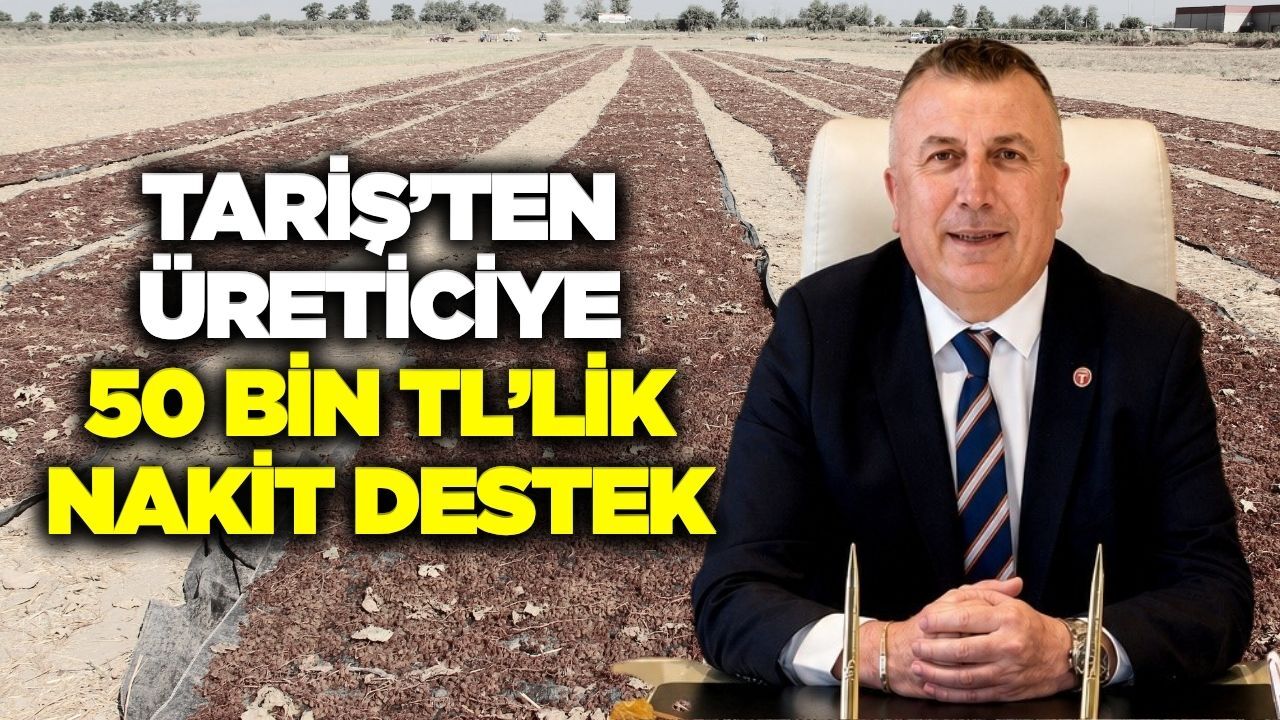 TARİŞ'ten üreticiye Çiftçiler Günü'nde sevindiren haber