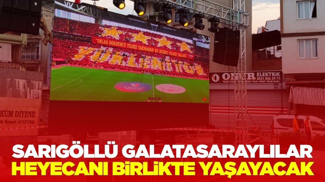 Sarıgöl’de Şampiyonluk Coşkusu Kent Meydanı’na Taşınıyor