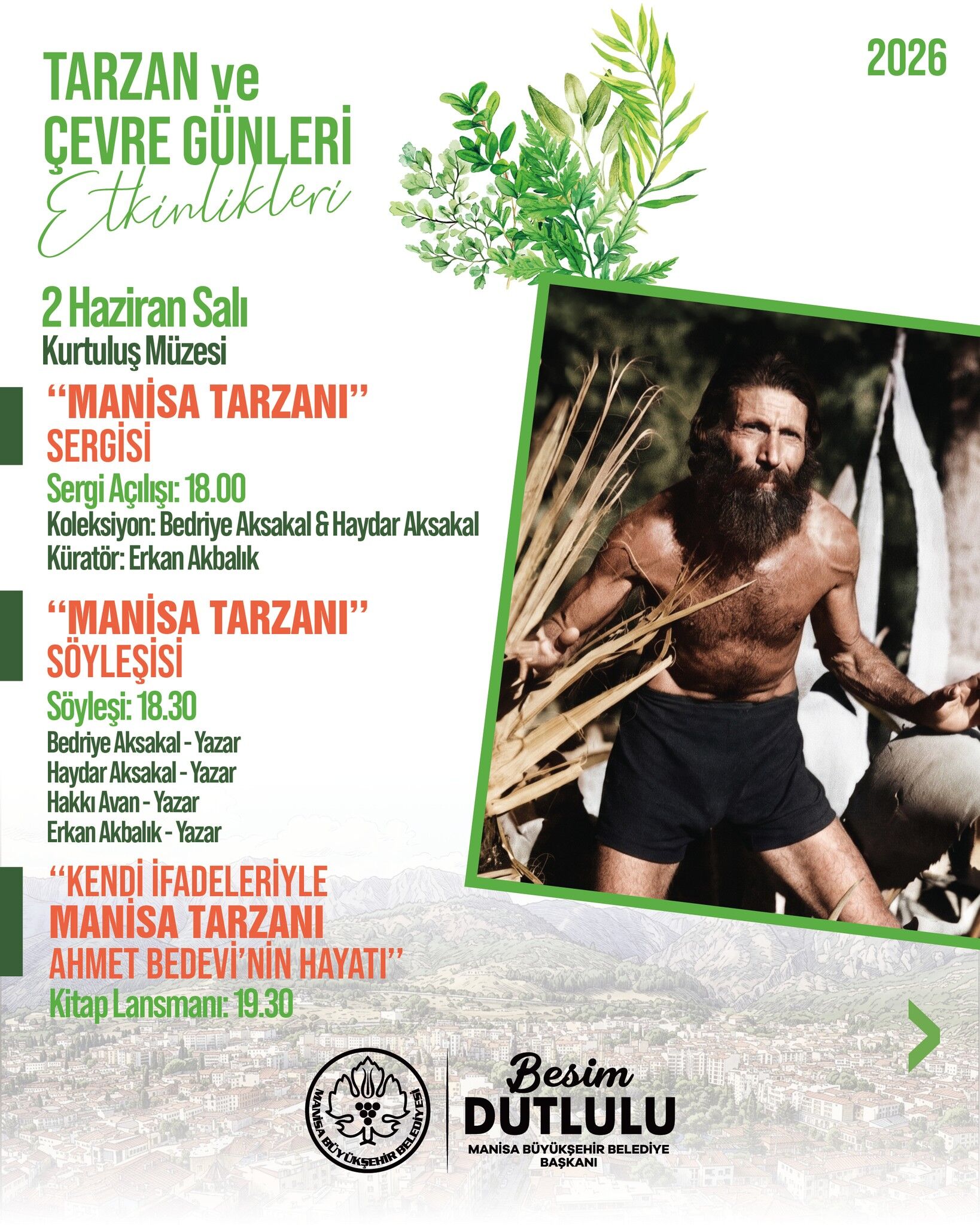 Manisa Tarzanı Ahmet Bedevi Anısına Büyük Etkinlik: Tarzan ve Çevre Günleri Başlıyor!-1