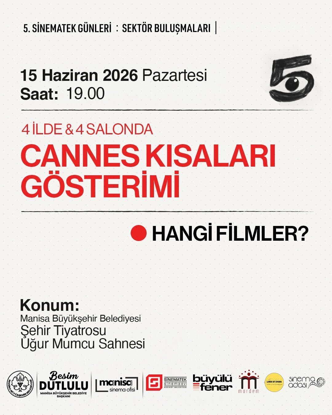 Cannes’ın ödüllü kısa filmleri Manisa’da sanatseverlerle buluşacak