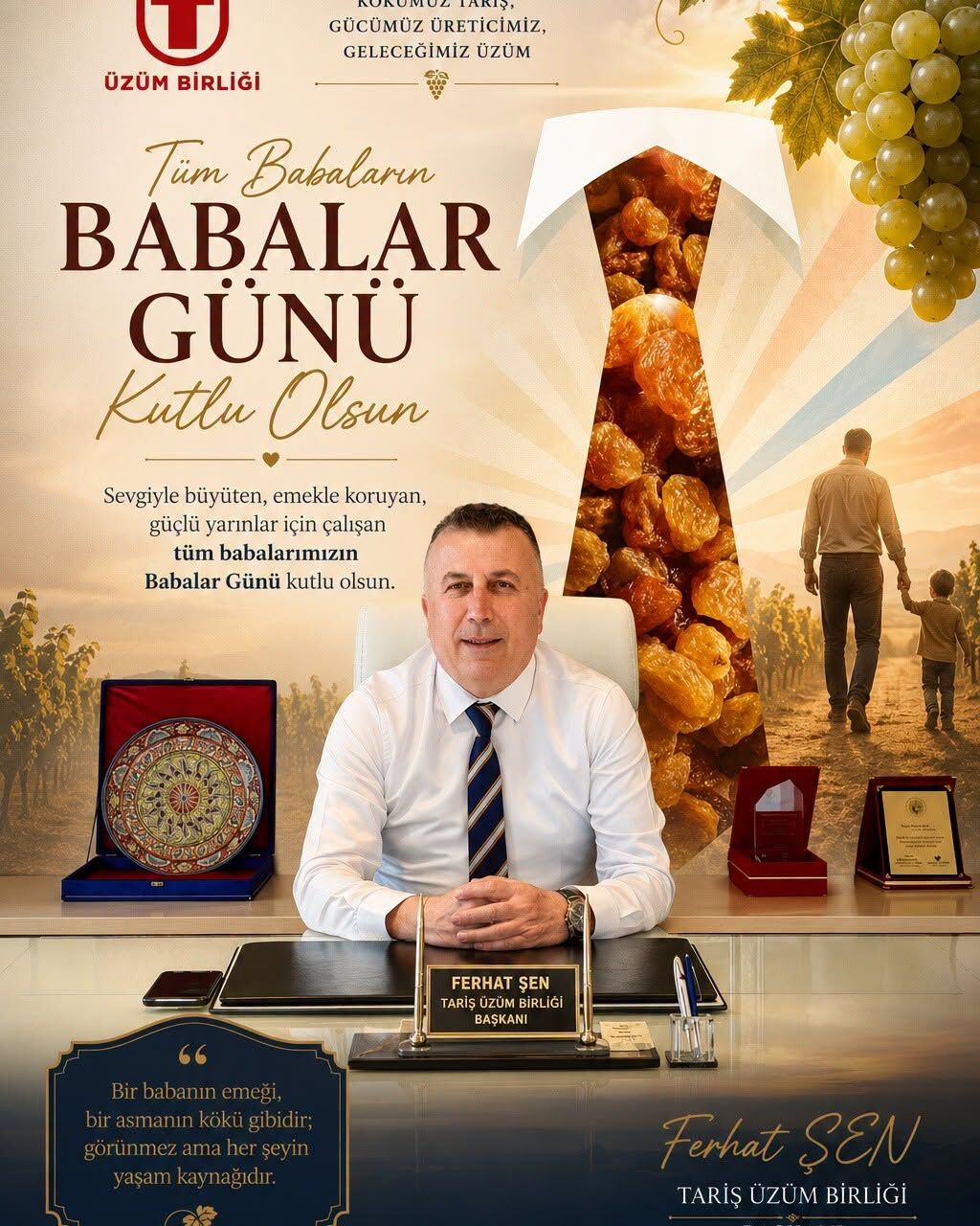 TARİŞ BAŞKANI ŞEN'DEN BABALAR GÜNÜ MESAJI!1