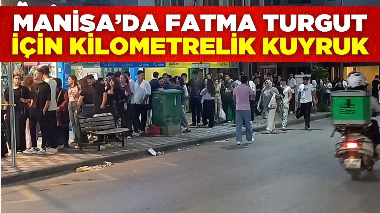 Manisa’da Fatma Turgut izdihamı: Kuyruklar oluştu!