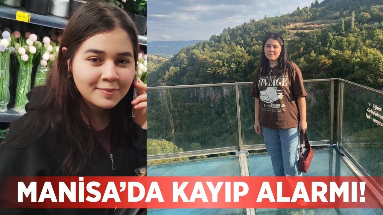 Manisa'da 19 Yaşındaki Ceyda Evlekoğlu’ndan haber alınamıyor!