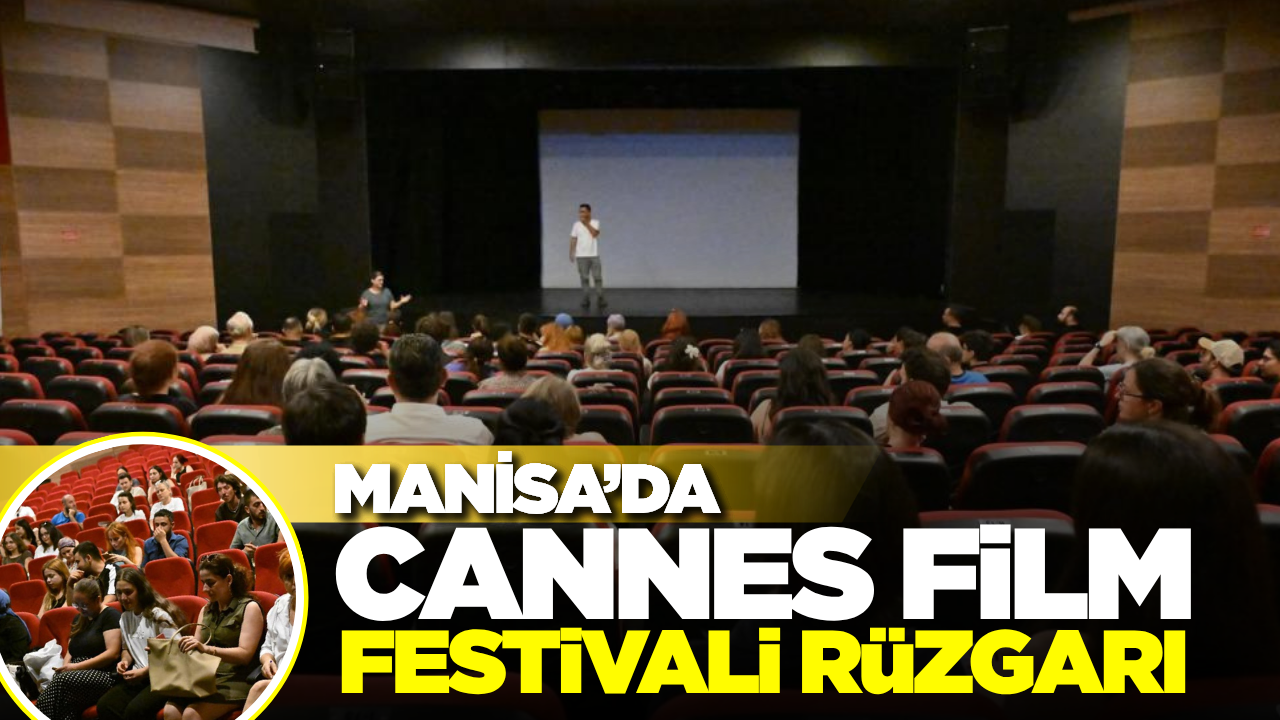 Manisalı Sinemaseverler Cannes Film Festivali'nde Buluştu