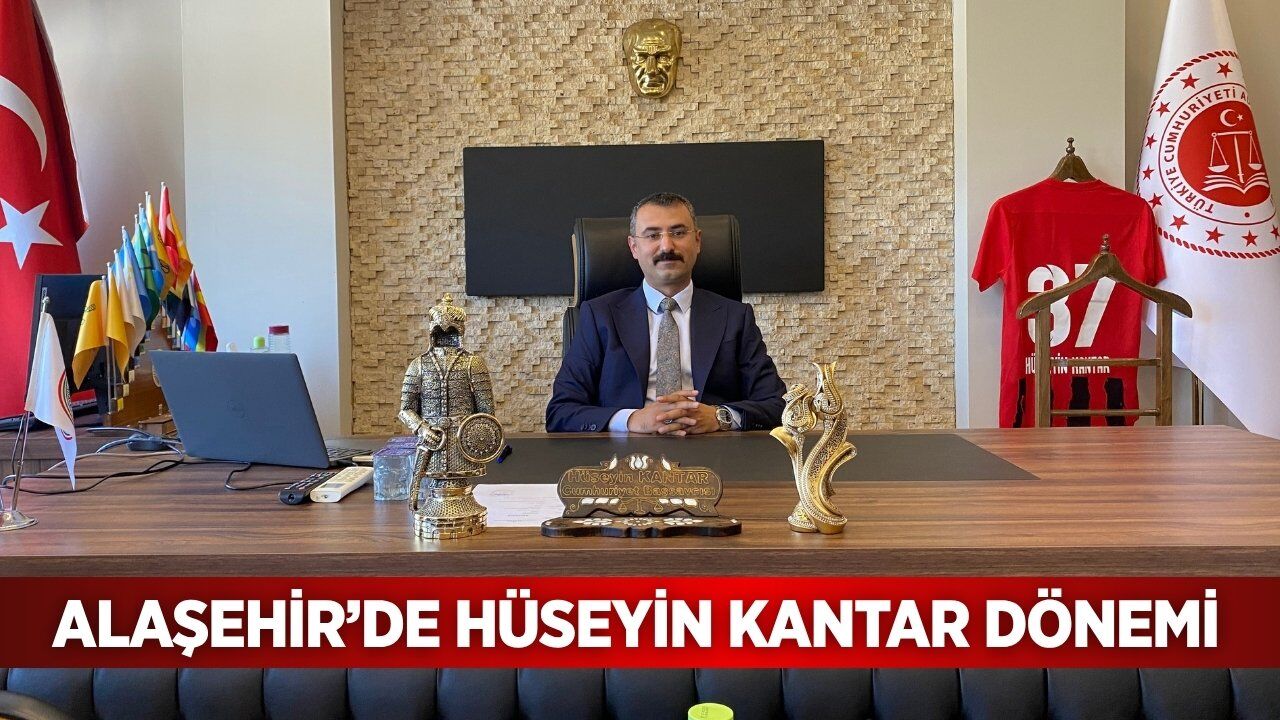 Alaşehir’de yeni dönem: Hüseyin Kantar göreve başladı