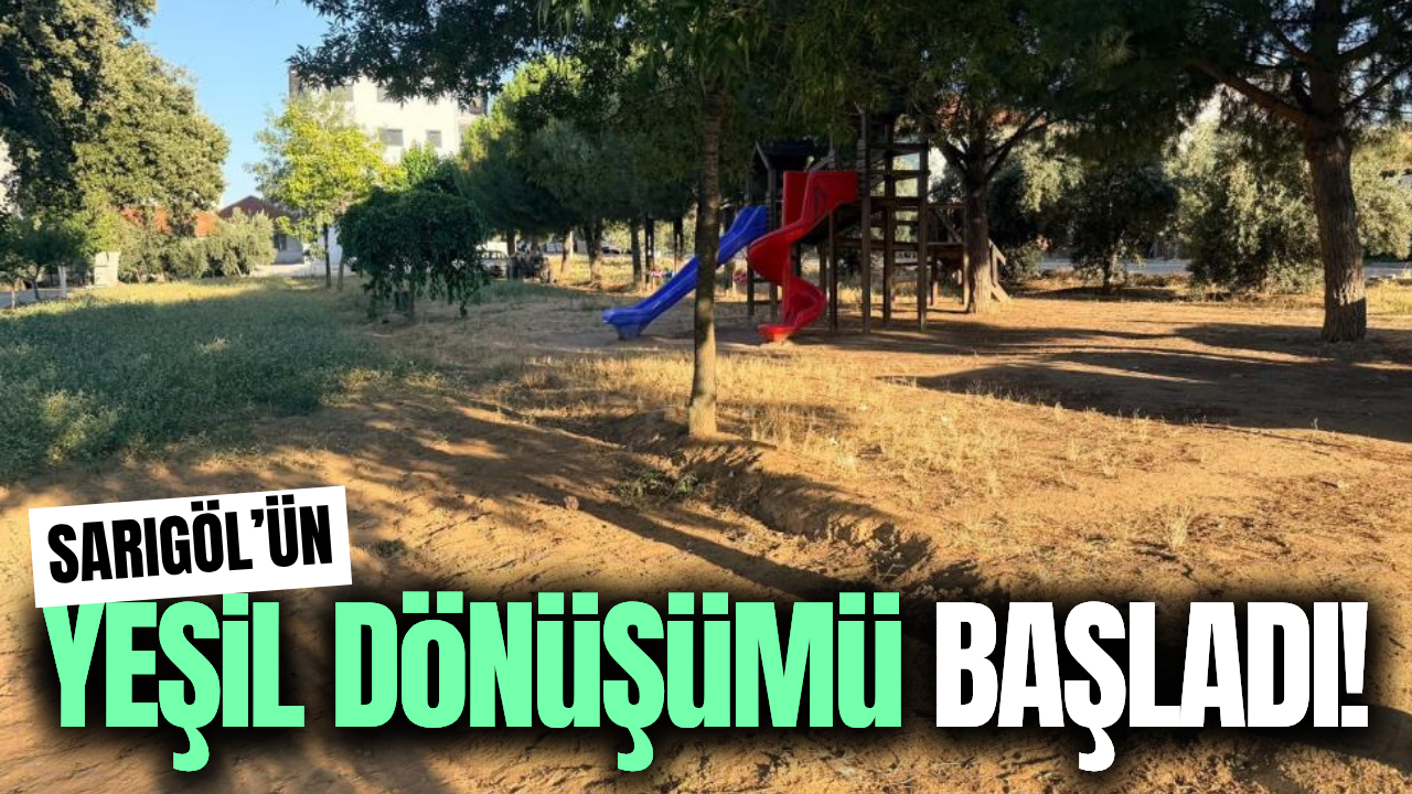 Daha yeşil, daha modern bir Sarıgöl için harekete geçildi!